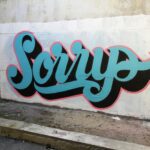 Typograffiti - Schriftzug Sorry